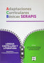 LENGUA 4P - ADAPTACIONES CURRICULARES BÁSICAS SERAPIS I Galve Manzano, José Luis;Maldonado Hernández-Ranera, Mª L. I Ciencias de la Educación Preescolar y Especial I 9788416941230
