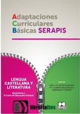 LENGUA 6P - ADAPTACIONES CURRICULARES BÁSICAS SERAPIS I Galve Manzano, José Luis;Maldonado Hernández-Ranera, Mª L. I Ciencias de la Educación Preescolar y Especial I 9788416941254