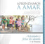 Aprendemos a Amar Actividades Alumno 1ºprimaria