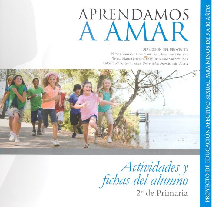 Aprendemos a Amar Actividades Alumno 2º Primaria
