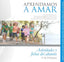 Aprendemos a Amar Actividades Alumno 2º Primaria
