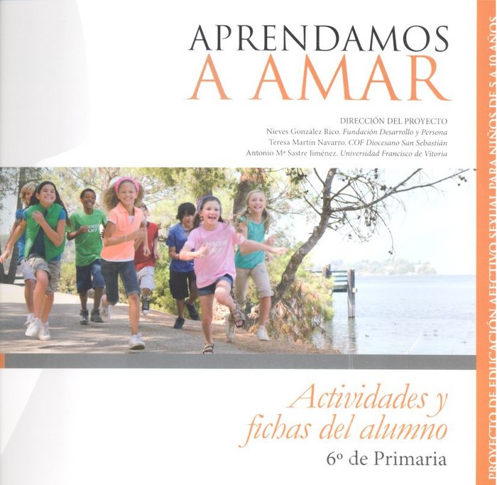 Aprendemos a Amar Actividades Alumno 6º Primaria