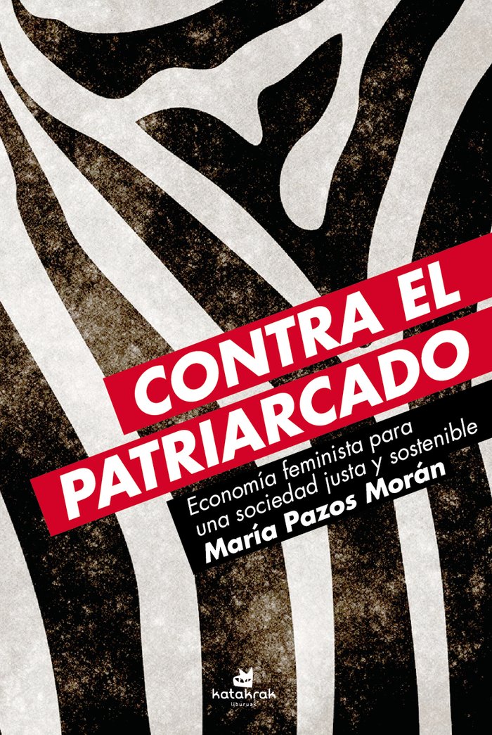 CONTRA EL PATRIARCADO | PAZOS MORAN,MARIA | KATAKRAK,LIBURUAK | 9788416946129 Imagen principal del producto
