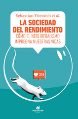 SOCIEDAD DEL RENDIMIENTOLA - 9788416946143