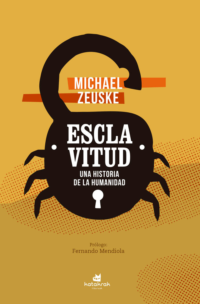 ESCLAVITUD UNA HISTORIA DE LA HUMANIDAD - 9788416946150