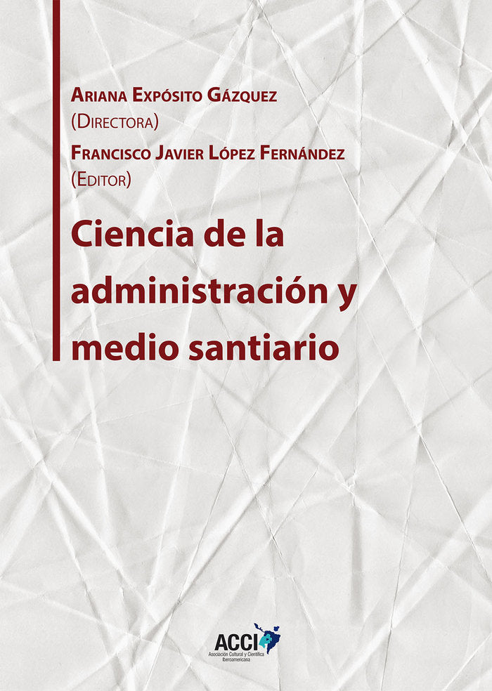 CIENCIA DE LA ADMINISTRACION Y MEDIO SANITARIO - 9788416956166 Imagen principal del producto