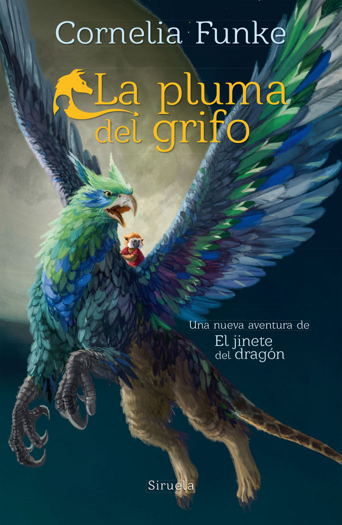 PLUMA DEL GRIFO,LA | Funke,cornelia | 9788416964369 (Siruela) Imagen principal del producto