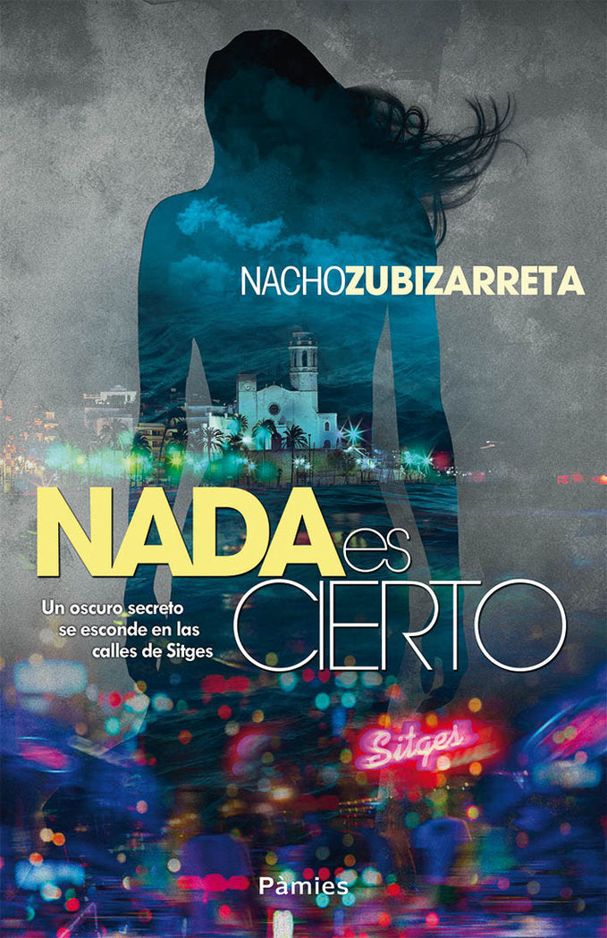 NADA ES CIERTO - 9788416970315