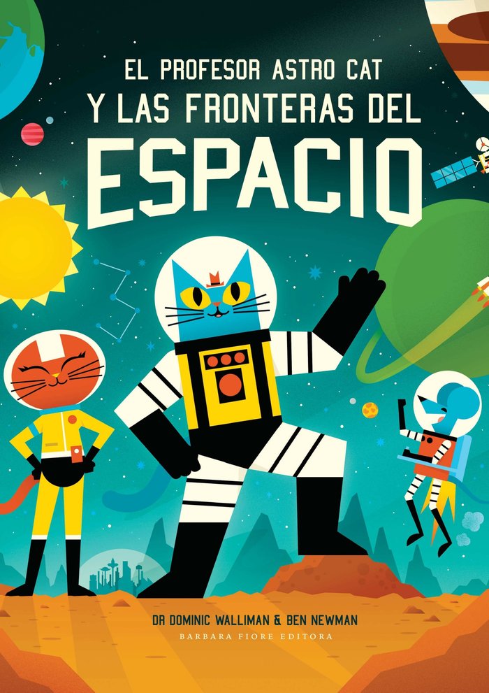 EL PROFESOR ASTRO CAT Y LAS FRONTERAS DEL ESPACIO NE - 9788416985470