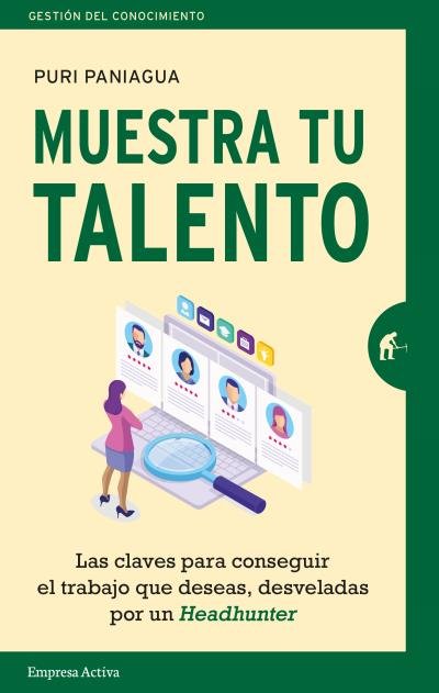 MUESTRA TU TALENTO | PANIAGUA, PURIFICACION | EMPRESA ACTIVA | 9788416997428 Imagen principal del producto