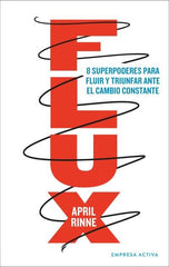 FLUX | RINNE, APRIL | EMPRESA ACTIVA | 9788416997565