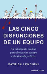 LAS CINCO DISFUNCIONES DE UN EQUIPO - 9788416997640