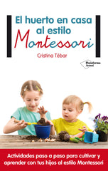 HUERTO EN CASA AL ESTILO MONTESSORIEL - 9788417002367