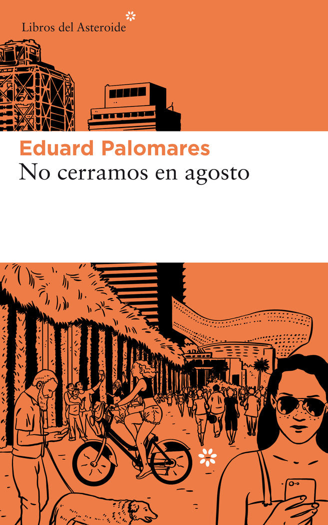 NO CERRAMOS EN AGOSTO - 9788417007812