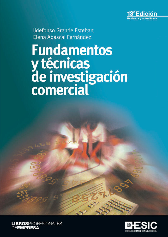 FUNDAMENTOS Y TECNICAS DE INVESTIGACION COMERCIAL - 9788417024406 Imagen principal del producto