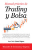 MANUAL PRACTICO DE TRADING Y BOLSA - 9788417044350
