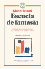 ESCUELA DE FANTASIA | Rodari,gianni | 9788417059095 (Blackie books)