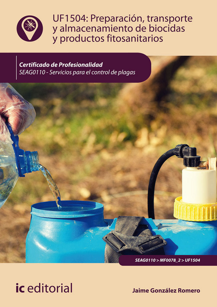 PREPARACION TRANSPORTE Y ALMACENAMIENTO DE BIOCIDAS Y PRODU - 9788417086190