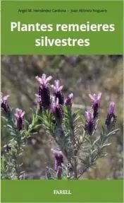 PLANTES REMEIERES SILVESTRES - 9788417116590 Imagen principal del producto