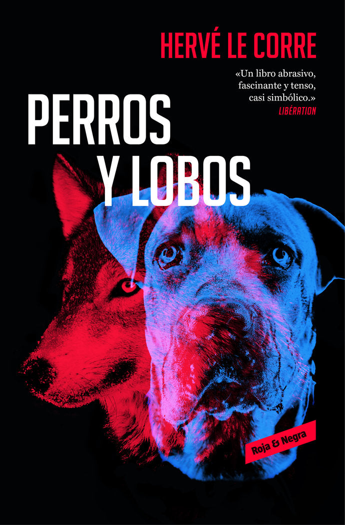PERROS Y LOBOS - 9788417125578