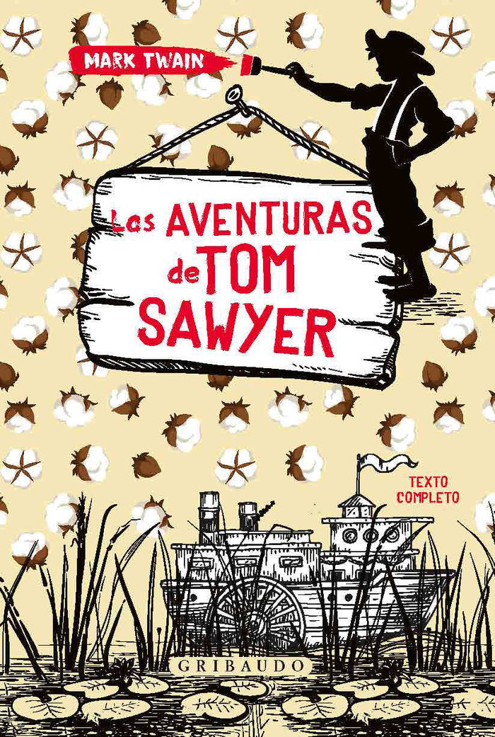 AVENTURAS DE TOM SAWYER,LAS | Twain,mark | 9788417127374 (Gribaudo,editorial) Imagen principal del producto