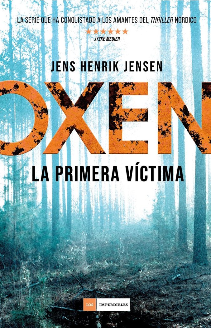 OXEN LA PRIMERA VICTIMA - 9788417128333