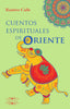 CUENTOS ESPIRITUALES DE ORIENTE - 9788417168711