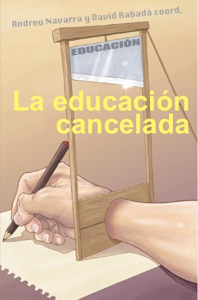 EDUCACION CANCELADA,LA | AA,VV | SLOPER | 9788417200701