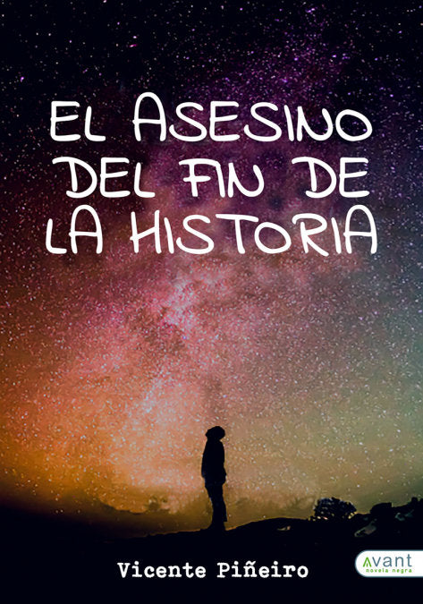 EL ASESINO DEL FIN DE LA HISTORIA - 9788417242497