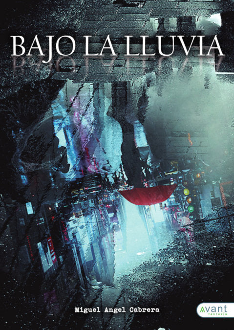 BAJO LA LLUVIA - 9788417242589