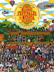 LOS MEJORES FESTIVALES DE MÚSICA DEL MUNDO I Everitt, Matt;Stoten, Jim I BLUME (Naturart) I 9788417254247