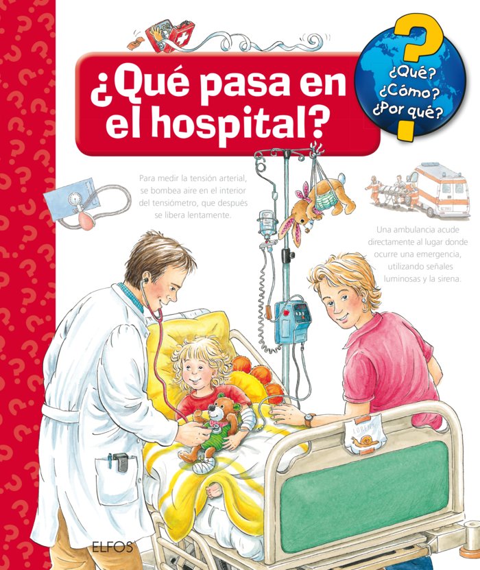¿QUÉ PASA EN EL HOSPITAL? I Erne, Andrea I BLUME (Naturart) I 9788417254254