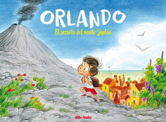 ORLANDO EL SECRETO DE MONTE SOPLON - 9788417294830