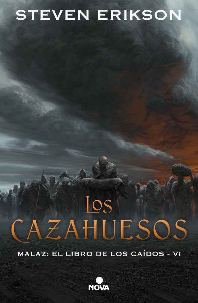 CAZAHUESOS (MALAZ: EL LIBRO DE LOS CAIDOS 6),LOS | Erikson, Steven | 9788417347314 (Nova) Imagen principal del producto