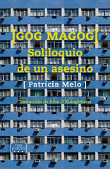 GOG MAGOG SOLILOQUIO DE UN ASESINO - 9788417348090