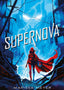 SUPERNOVA | Meyer,marissa | 9788417390594 (Hidra,editorial)