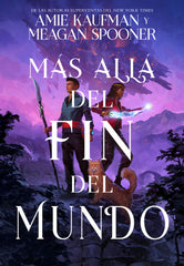 MAS ALLA DEL FIN DEL MUNDO | Kaufman/spooner | 9788417390686 (Hidra,editorial)