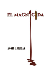 EL MAGNICIDA - 9788417391409