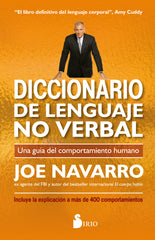 DICCIONARIO DE LENGUAJE NO VERBAL | NAVARRO, JOE | SIRIO | 9788417399535