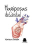 MARIPOSAS DE CRISTAL | ORTEGA DE PABLO, NATALIA | SARALEJANDRIA | 9788417409852