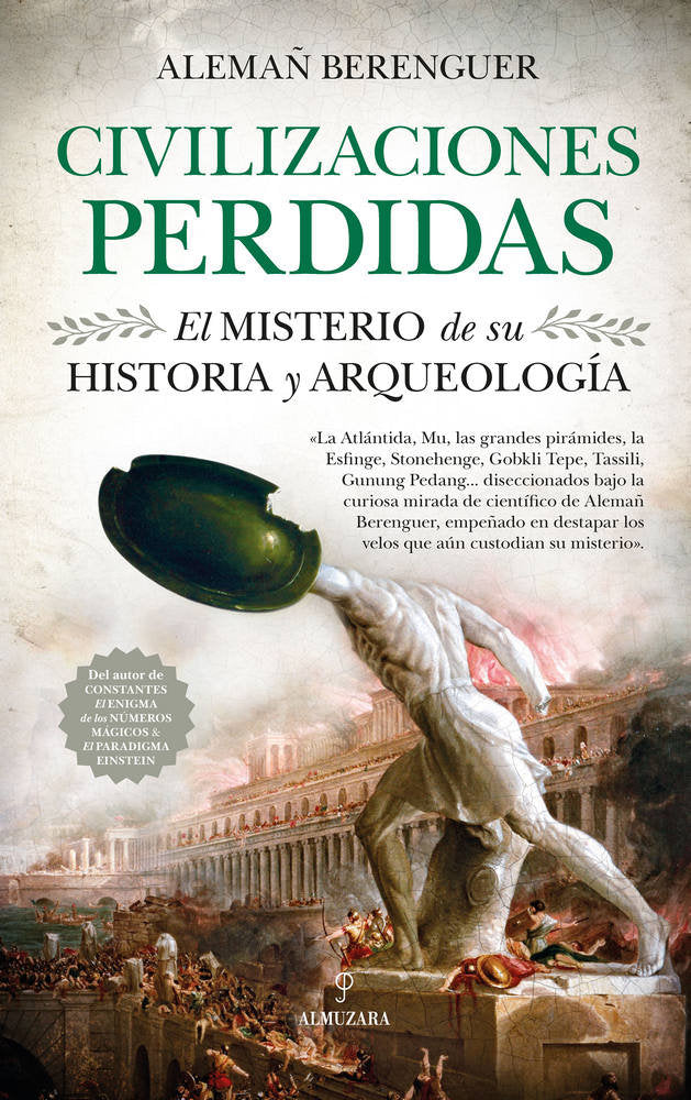 CIVILIZACIONES PERDIDAS MISTERIO DE SU HISTORIA Y ARQUEOLOG - 9788417418960