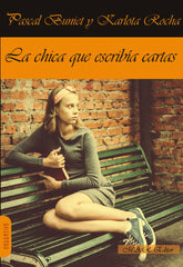 CHICA QUE ESCRIBIA CARTASLA - 9788417433567