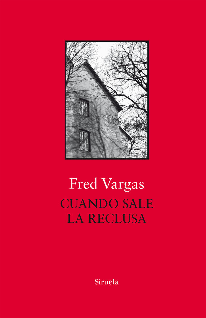 CUANDO SALE LA RECLUSA - 9788417454746