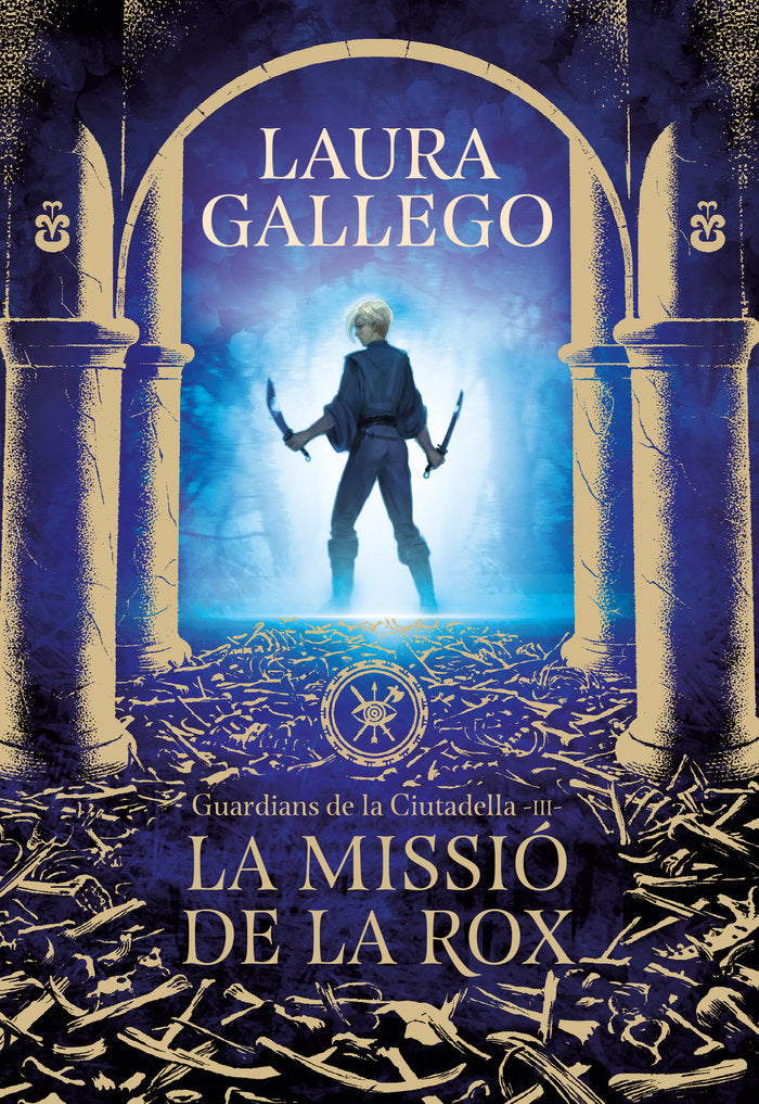 GUARDIANS DE LA CIUTADELLA III MISSIO DE LA ROX,LA | Gallego, Laura | 9788417460662 (Montena) Imagen principal del producto