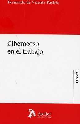 CIBERACOSO EN EL TRABAJO - 9788417466077 Imagen principal del producto