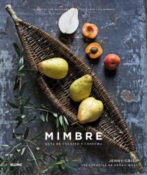 MIMBRE I Crisp, Jenny I BLUME (Naturart) I 9788417492762