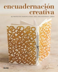 ENCUADERNACIÓN CREATIVA I Hazell, Rachel I BLUME (Naturart) I 9788417492984