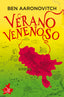 VERANO VENENOSO | Aaranovitch,ben | 9788417525972 (Oz editorial)