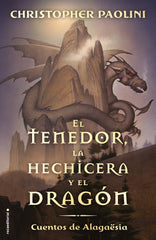 EL TENEDOR LA HECHICERA Y EL DRAGON | Paolini, Christopher | 9788417541804 (Roca infantil)