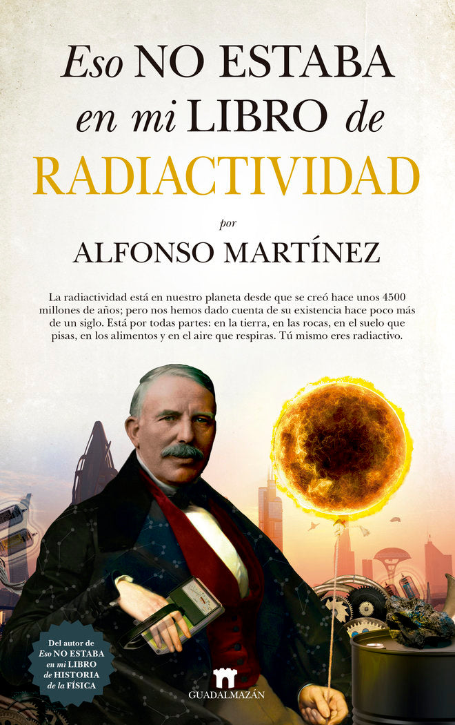 ESO NO ESTABA EN MI LIBRO DE RADIACTIVIDAD - 9788417547165